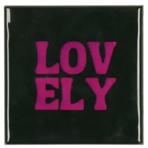Tegeltje Lovely
