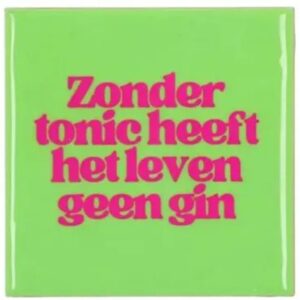 Tegeltje Zonder Tonic