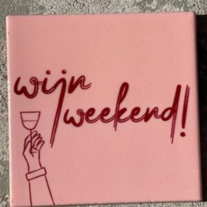 Tegeltje Wijn Weekend