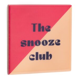 Tegeltje The Snooze Club