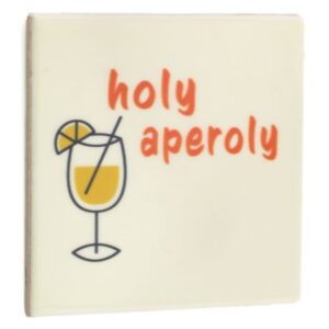 Tegeltje Holy Aperoly