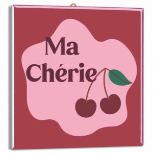 Tegeltje Ma Cherie